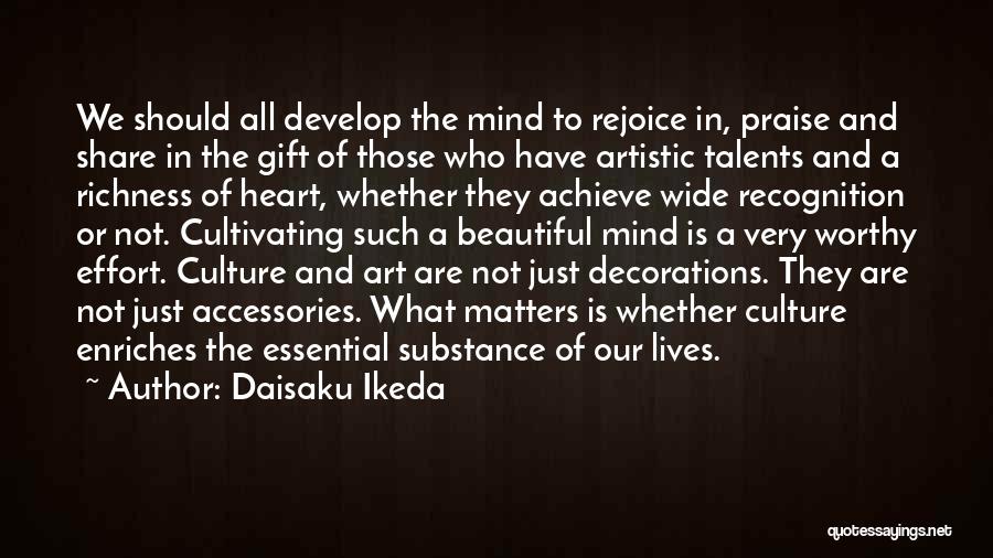 Matters Of The Heart And Mind Quotes By Daisaku Ikeda