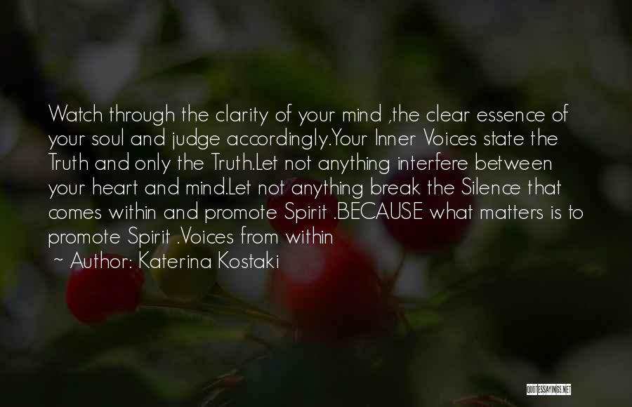Matters Of The Heart And Mind Quotes By Katerina Kostaki