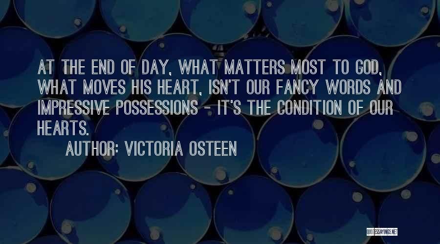 Matters Of The Heart Quotes By Victoria Osteen