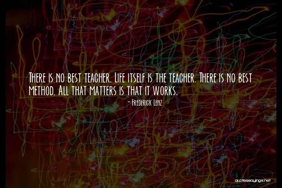 Matters Quotes By Frederick Lenz Matters Quotes By Frederick Lenz