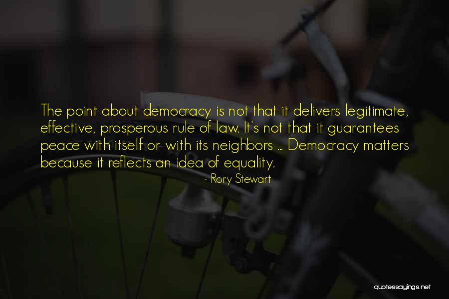 Matters Quotes By Rory Stewart Matters Quotes By Rory Stewart