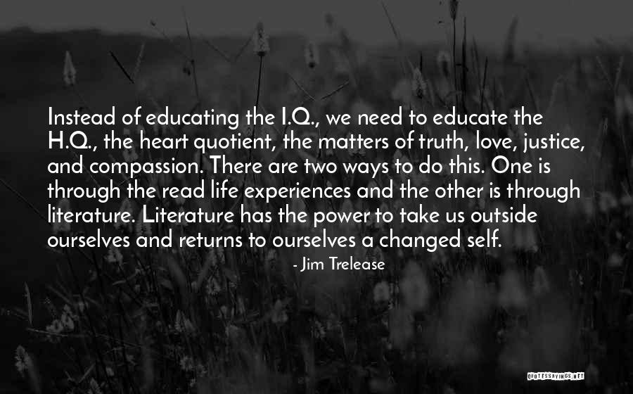 Matters The Heart Quotes By Jim Trelease Matters The Heart Quotes By Jim Trelease