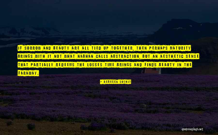 Mattessich Quotes By Rebecca Solnit Mattessich Quotes By Rebecca Solnit