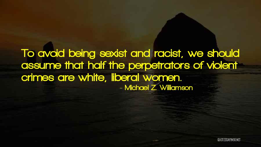 Matthau Movies Quotes By Michael Z. Williamson Matthau Movies Quotes By Michael Z. Williamson