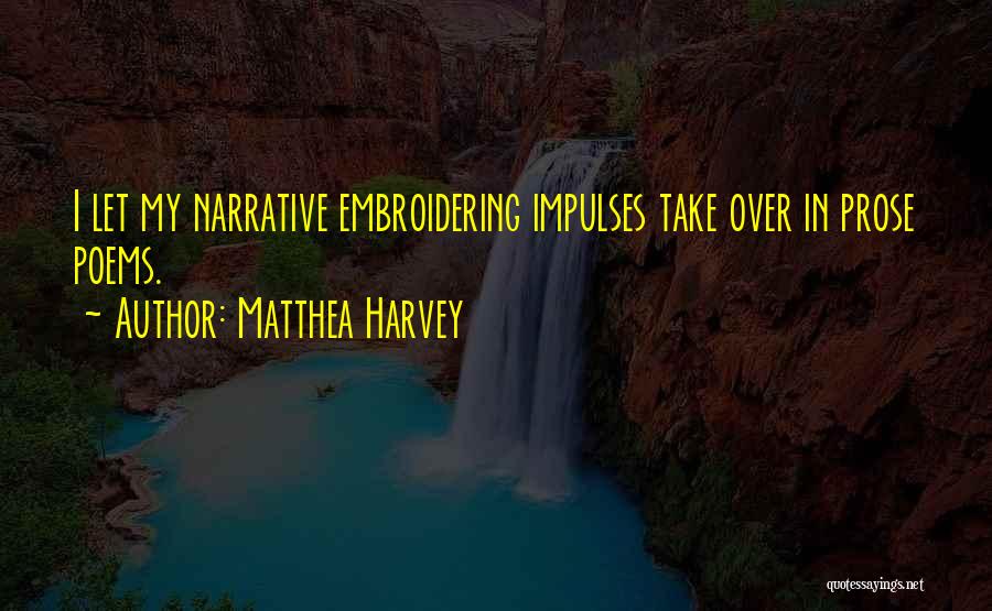 Matthea Harvey Quotes 1265244