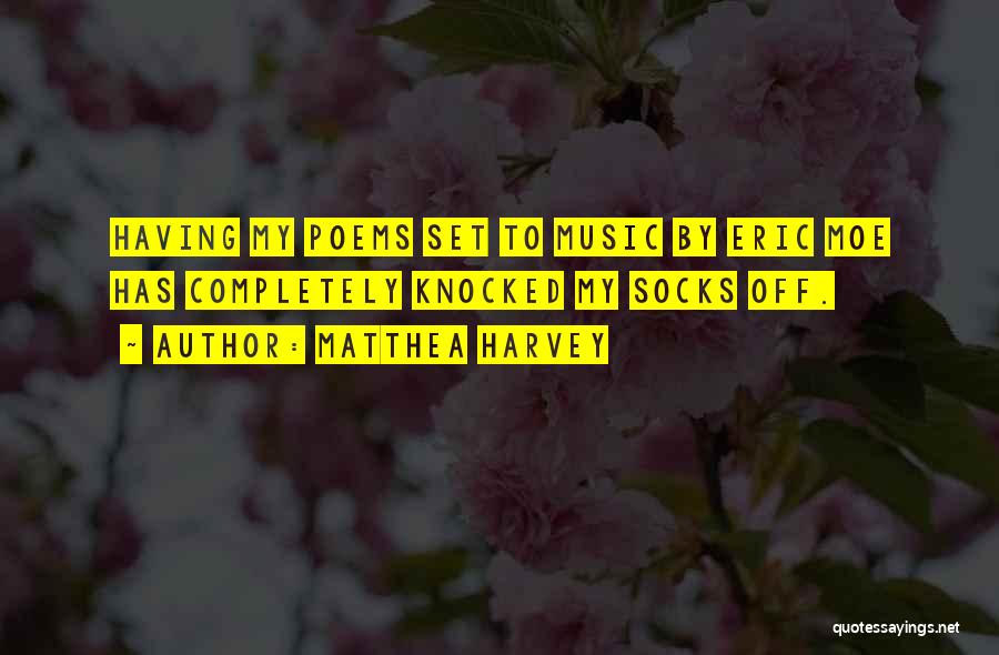 Matthea Harvey Quotes 1548658