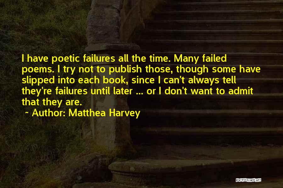 Matthea Harvey Quotes 745432