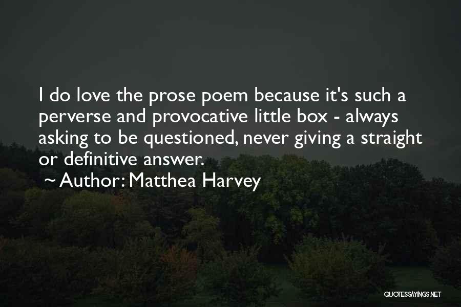 Matthea Harvey Quotes 958719