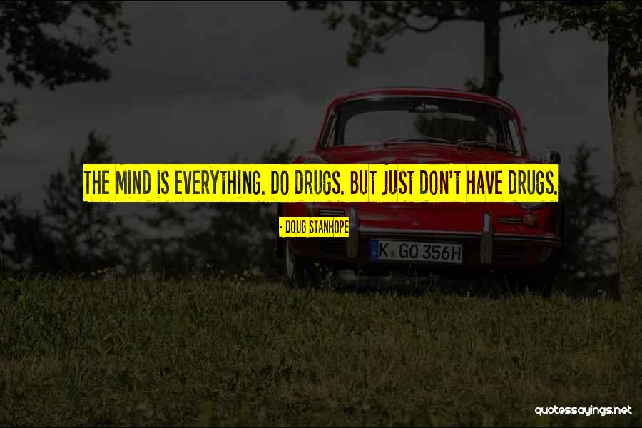 Mattheus Passion Quotes By Doug Stanhope