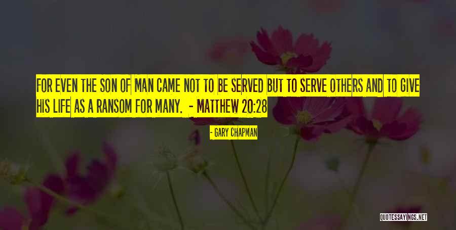 Matthew 28 20 Quotes By Gary Chapman Matthew 28 20 Quotes By Gary Chapman