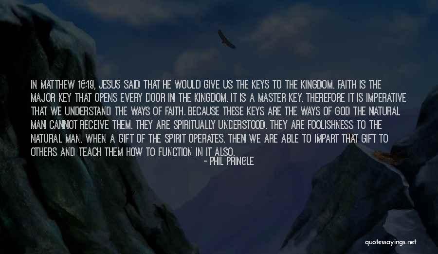 Matthew 5 16 Quotes By Phil Pringle Matthew 5 16 Quotes By Phil Pringle