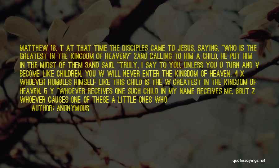 Matthew 7 Quotes By Anonymous