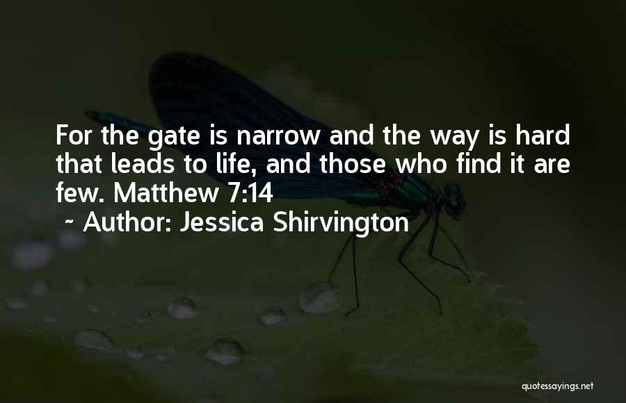 Matthew 7 Quotes By Jessica Shirvington