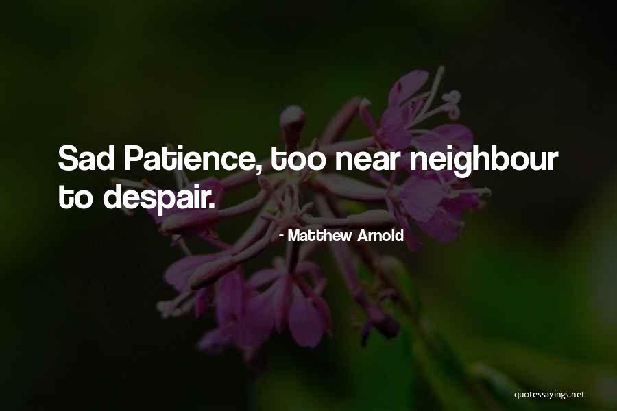 Matthew Arnold Quotes 1906654