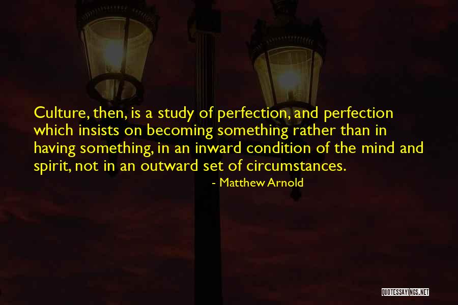 Matthew Arnold Quotes 2117925