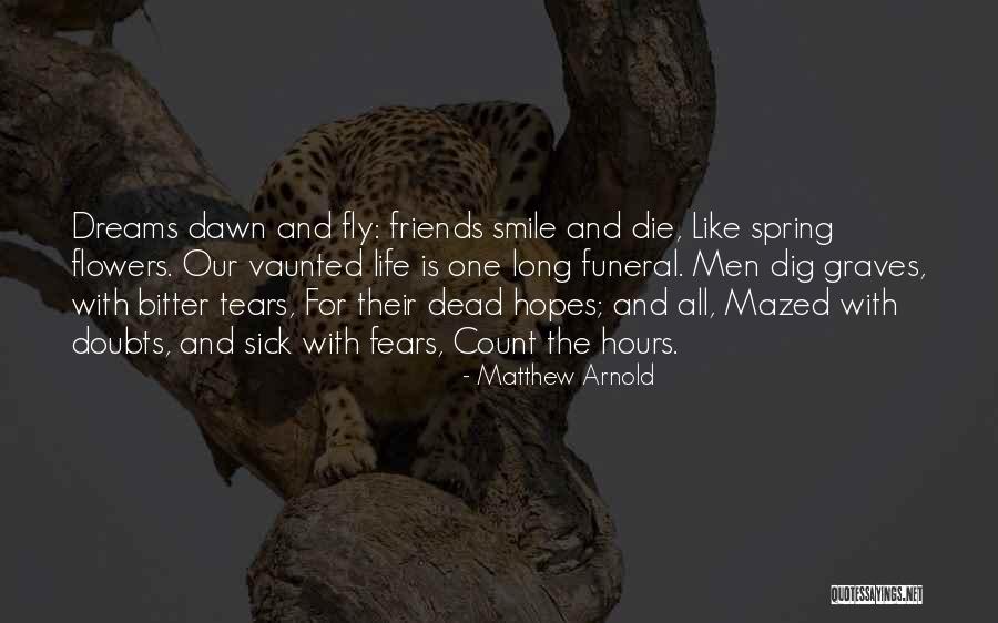 Matthew Arnold Quotes 2249754