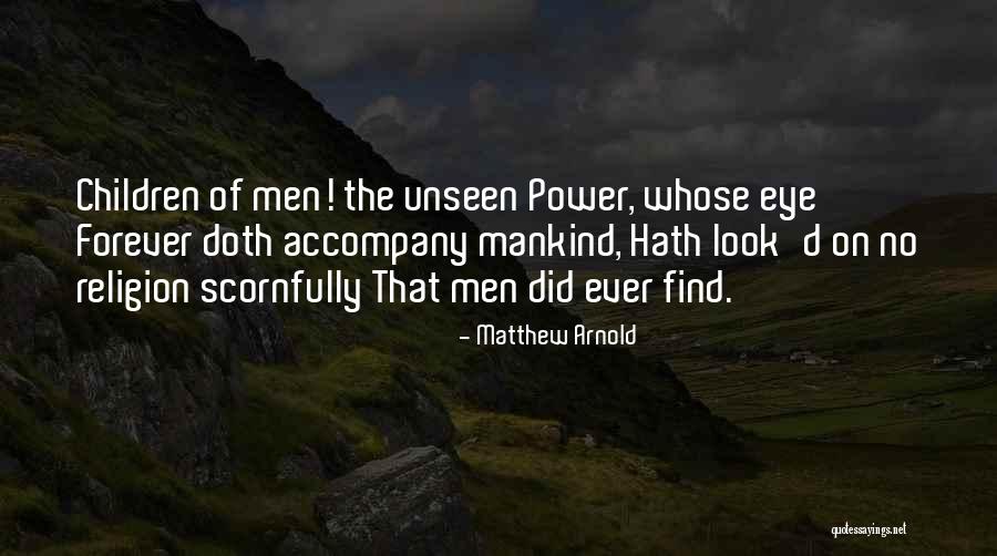 Matthew Arnold Quotes 336938