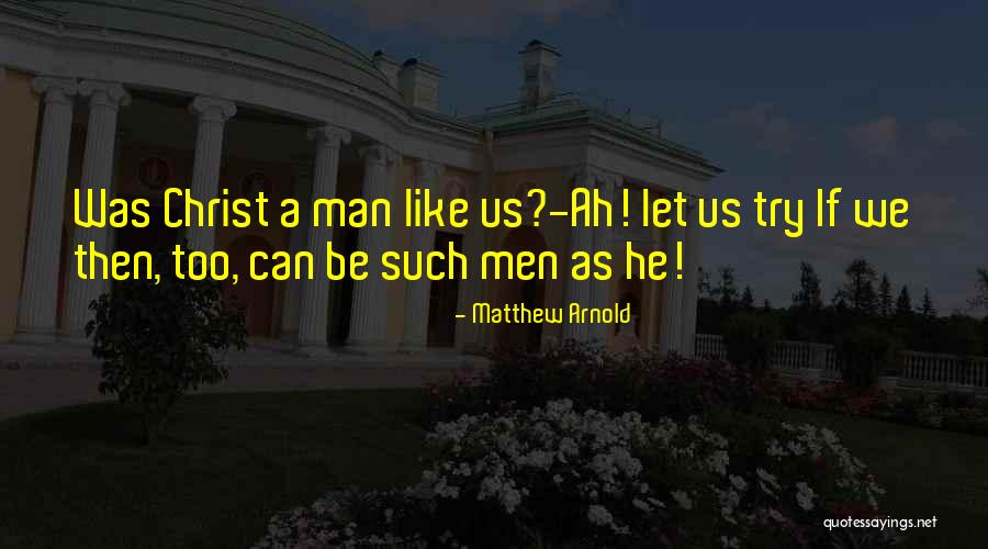 Matthew Arnold Quotes 522355