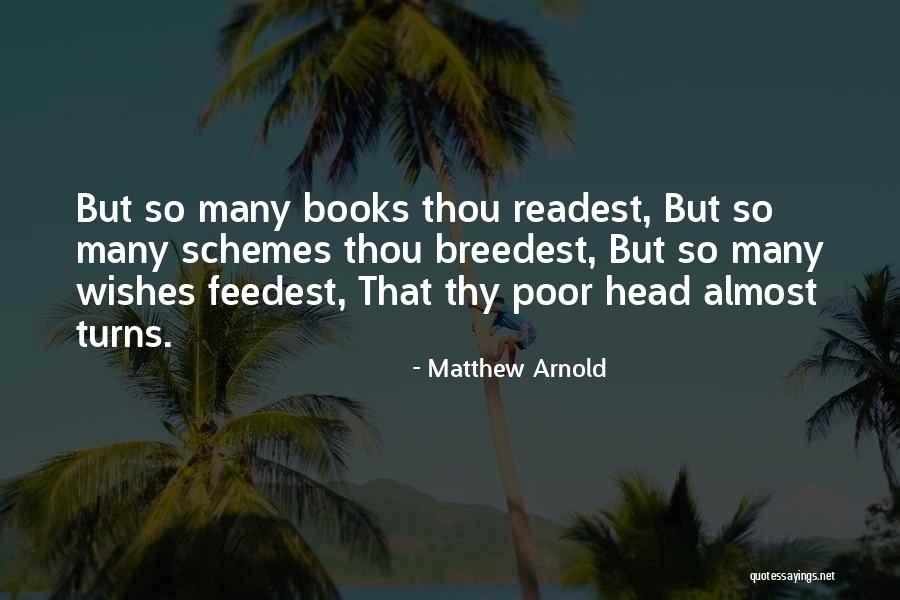 Matthew Arnold Quotes 920654