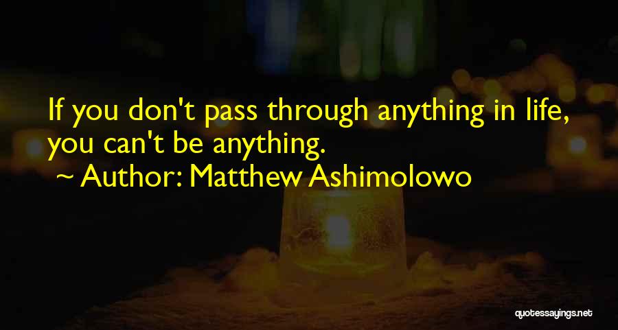 Matthew Ashimolowo Quotes 956504