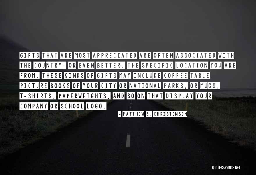 Matthew B. Christensen Quotes 1144009 Matthew B. Christensen Quotes 1144009