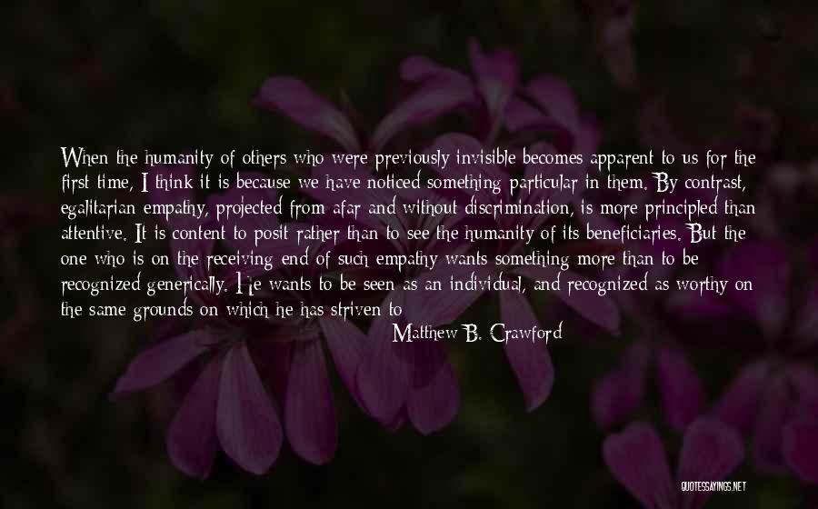 Matthew B. Crawford Quotes 1276582 Matthew B. Crawford Quotes 1276582