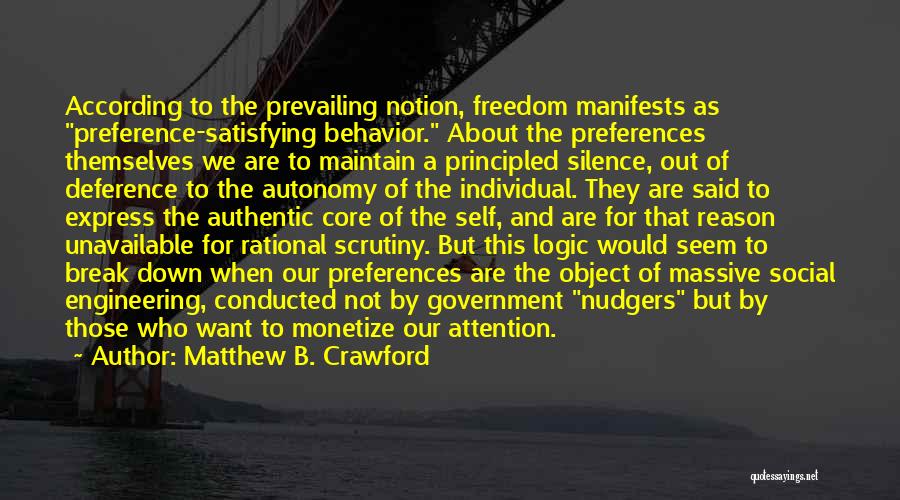 Matthew B. Crawford Quotes 1627805