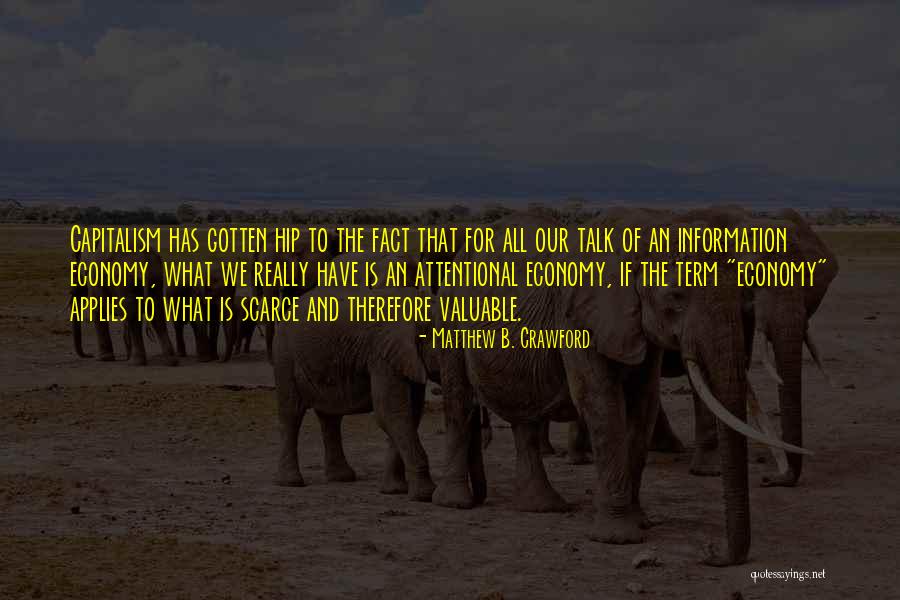 Matthew B. Crawford Quotes 443273 Matthew B. Crawford Quotes 443273