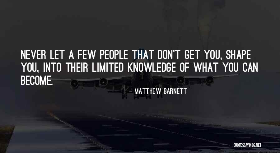 Matthew Barnett Quotes 1793294