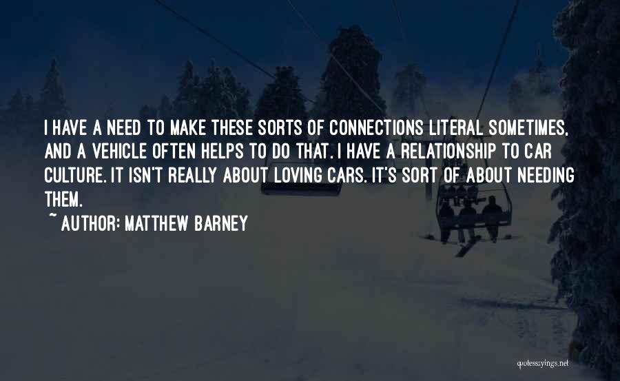 Matthew Barney Quotes 983377