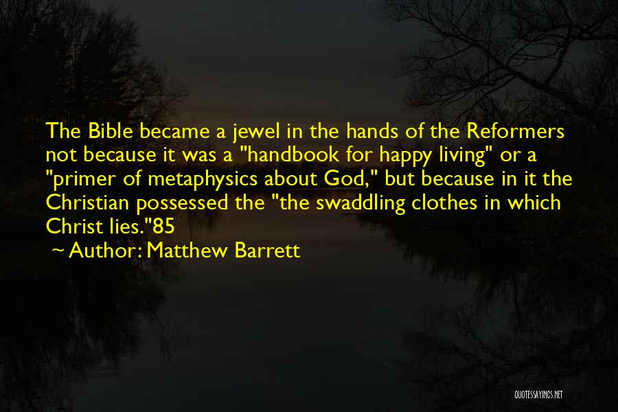 Matthew Barrett Quotes 98829