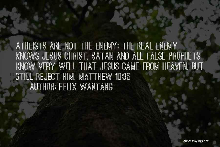 Matthew Bible Quotes By Felix Wantang