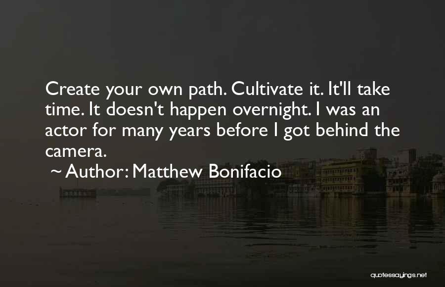 Matthew Bonifacio Quotes 1563278