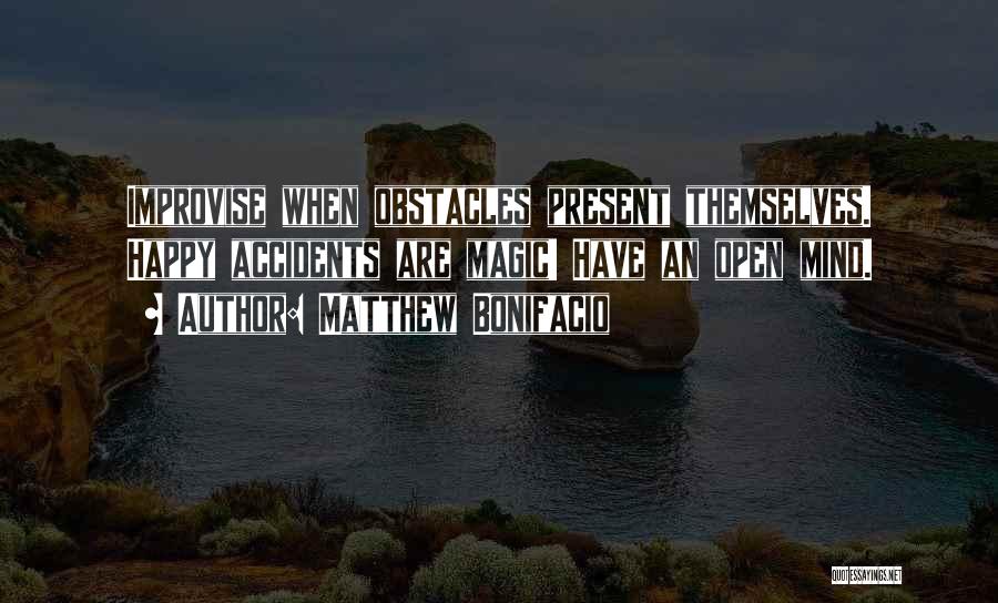 Matthew Bonifacio Quotes 2013560