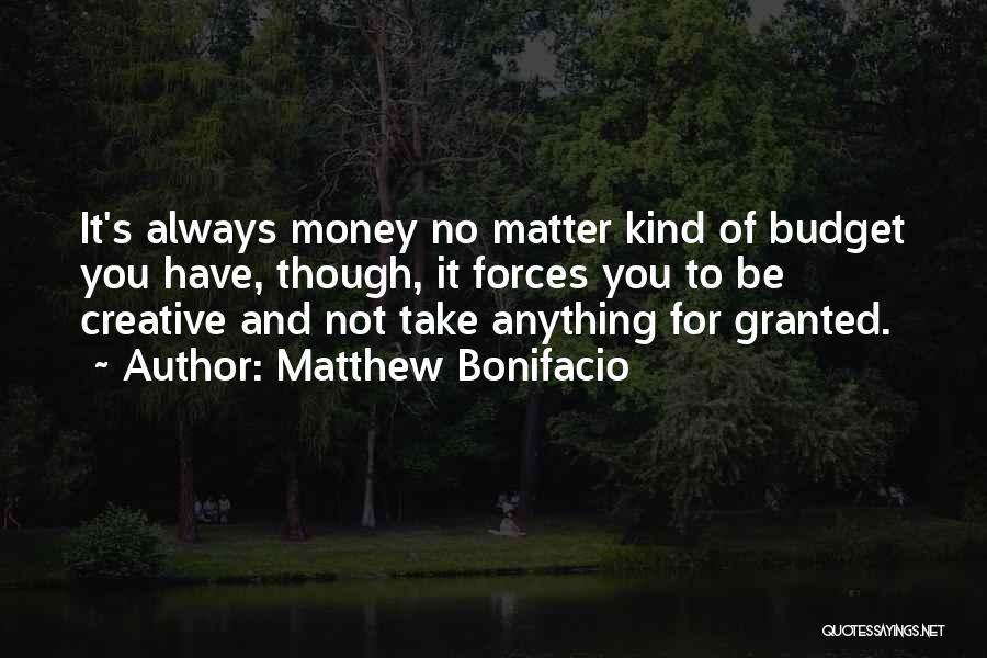 Matthew Bonifacio Quotes 769772
