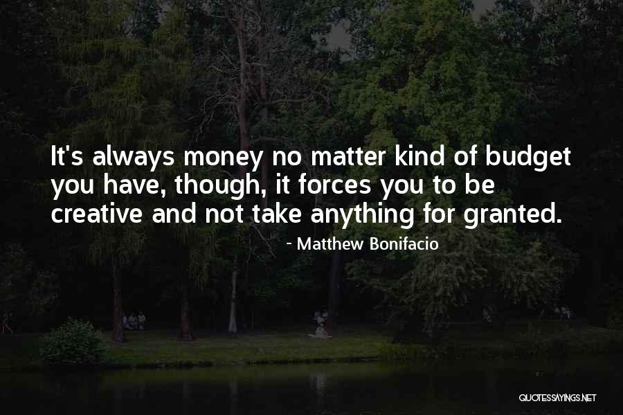 Matthew Bonifacio Quotes 769772