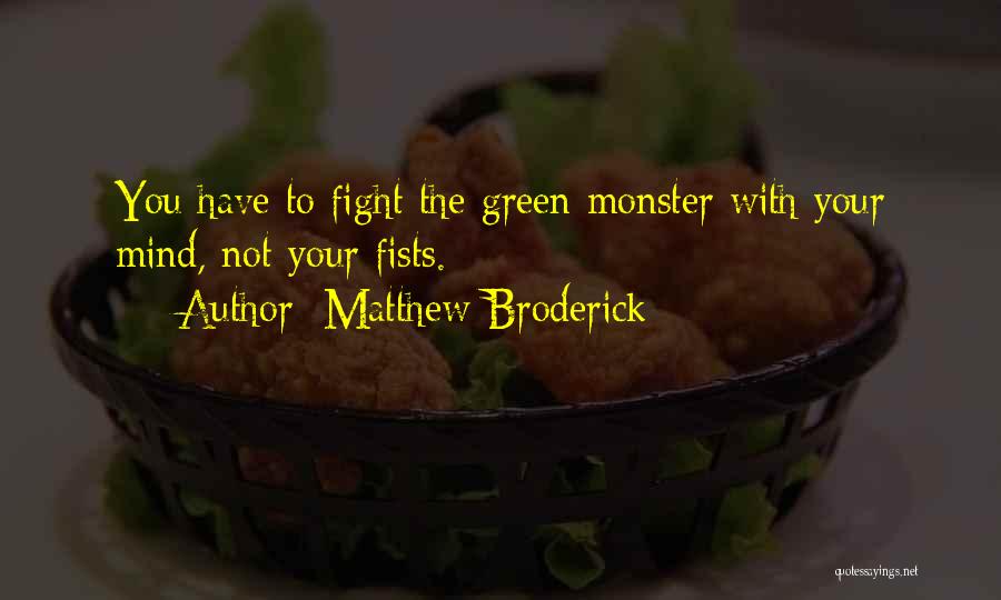 Matthew Broderick Quotes 1484739