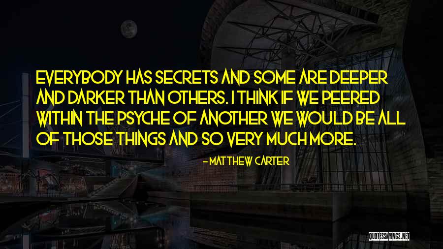 Matthew Carter Quotes 244555 Matthew Carter Quotes 244555