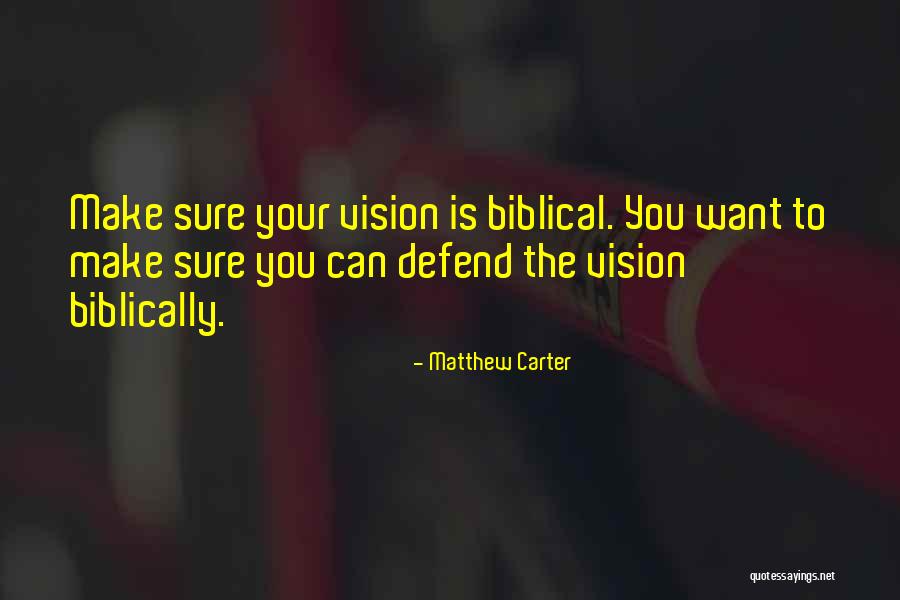 Matthew Carter Quotes 330553 Matthew Carter Quotes 330553
