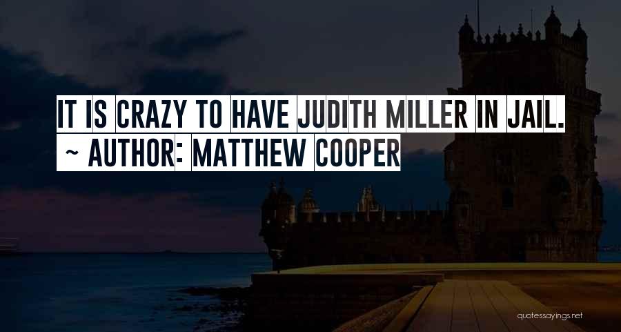 Matthew Cooper Quotes 193810