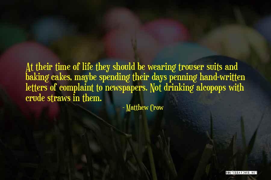 Matthew Crow Quotes 625759 Matthew Crow Quotes 625759