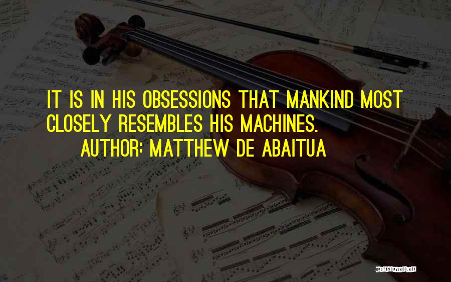 Matthew De Abaitua Quotes 617750