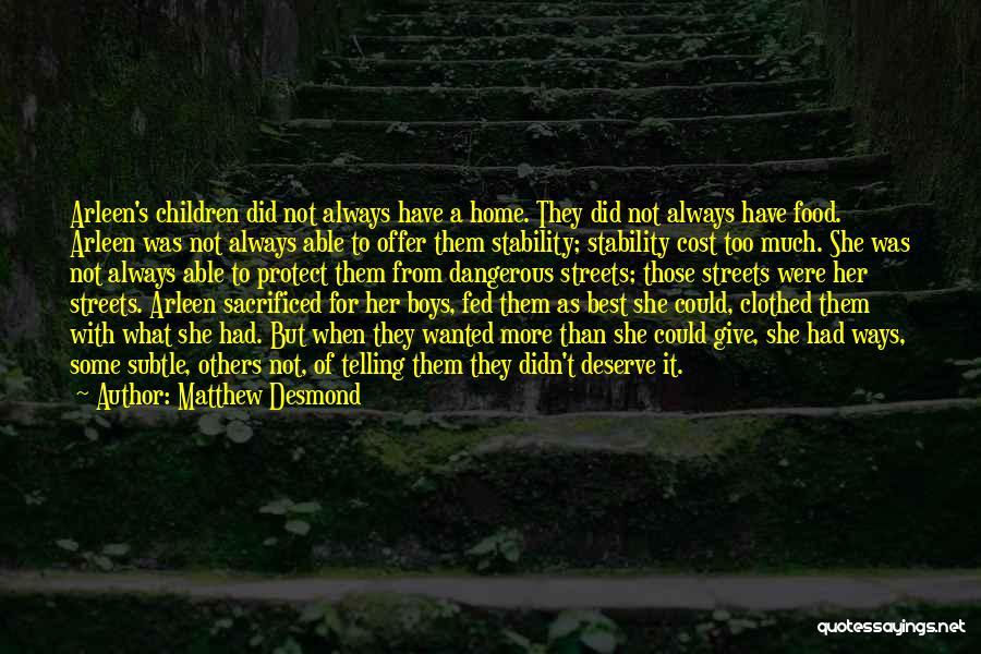 Matthew Desmond Quotes 632375