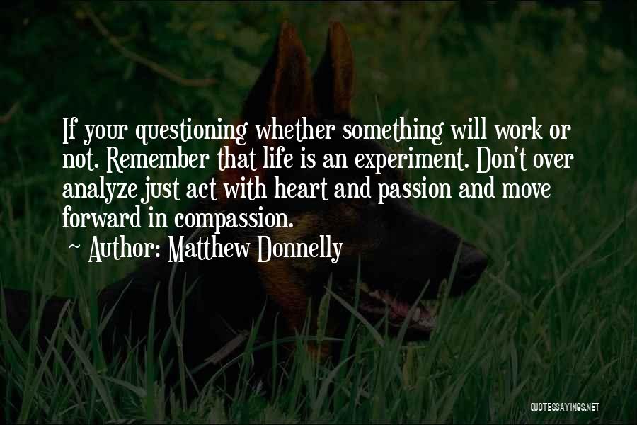 Matthew Donnelly Quotes 2145279