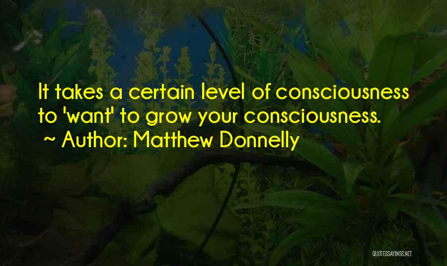 Matthew Donnelly Quotes 607188