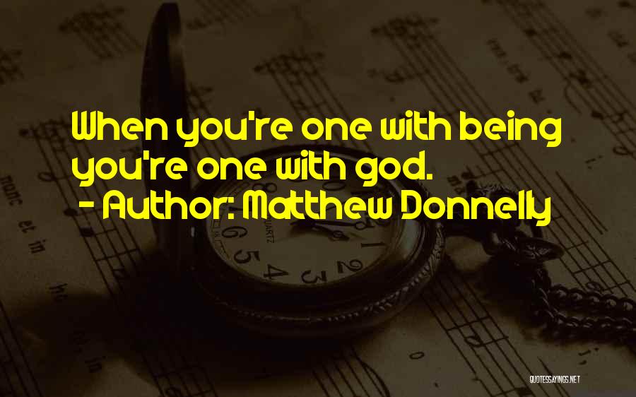 Matthew Donnelly Quotes 625662