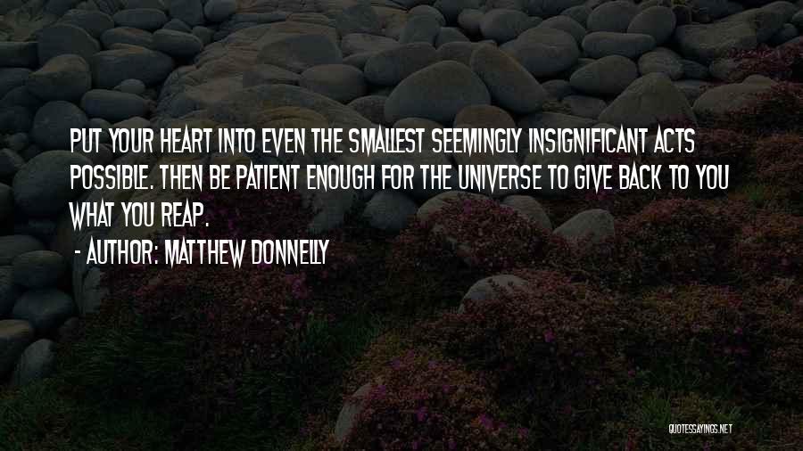 Matthew Donnelly Quotes 626761