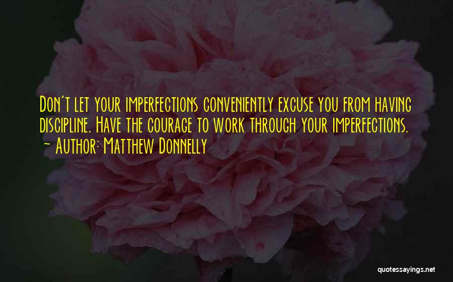 Matthew Donnelly Quotes 905406