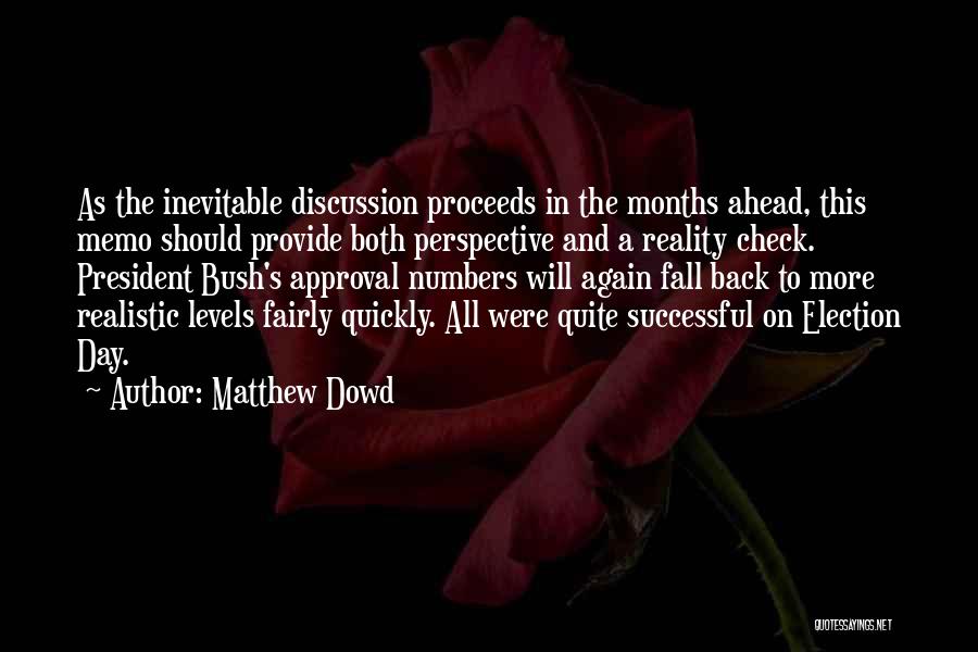 Matthew Dowd Quotes 1247346