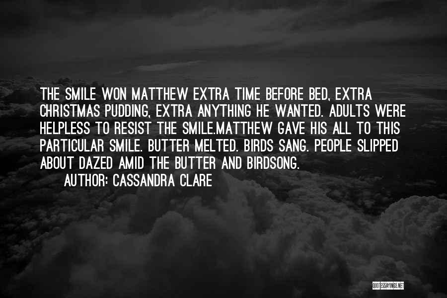 Matthew Fairchild Quotes By Cassandra Clare